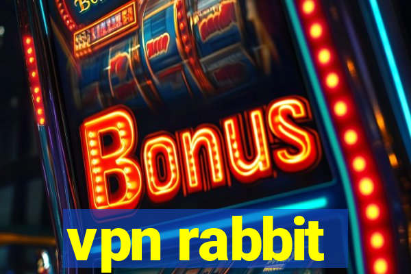 vpn rabbit