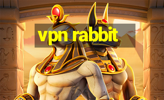 vpn rabbit