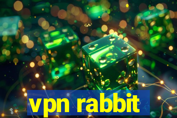 vpn rabbit