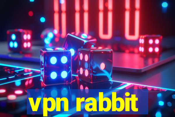 vpn rabbit