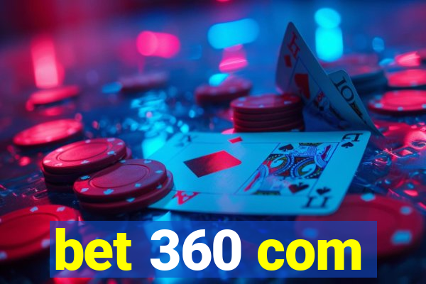 bet 360 com