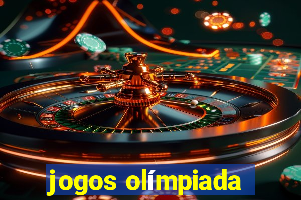 jogos olímpiada