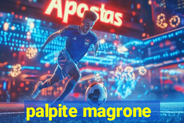 palpite magrone