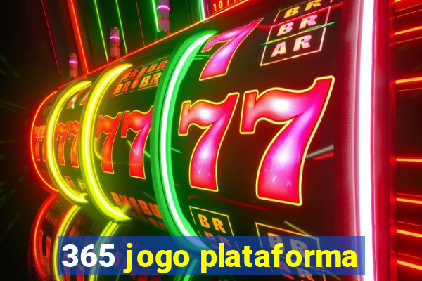 365 jogo plataforma