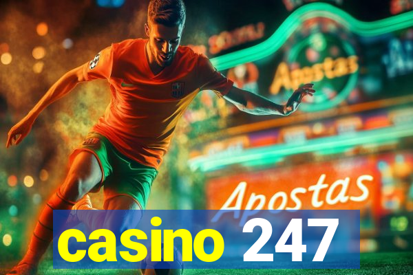 casino 247