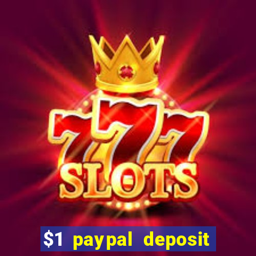 $1 paypal deposit casino nz