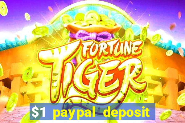 $1 paypal deposit casino nz