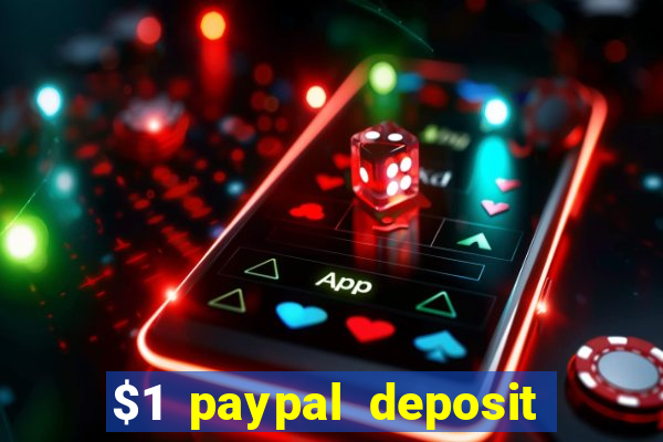 $1 paypal deposit casino nz