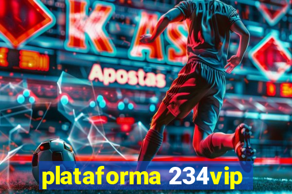 plataforma 234vip