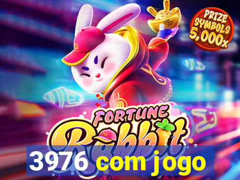 3976 com jogo