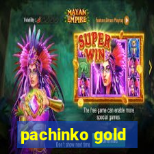 pachinko gold