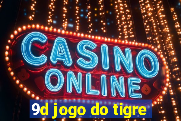 9d jogo do tigre