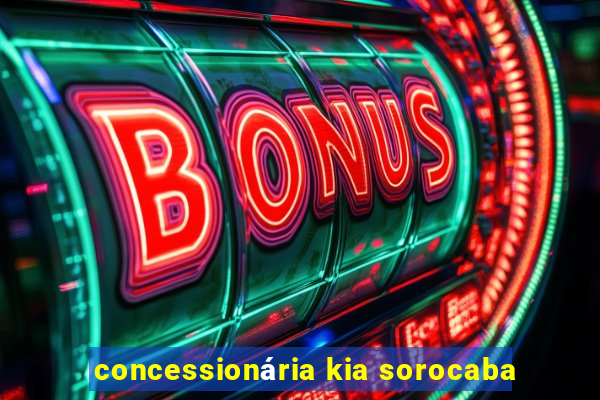 concessionária kia sorocaba