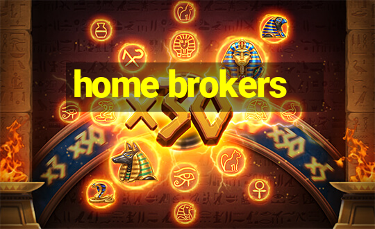 home brokers