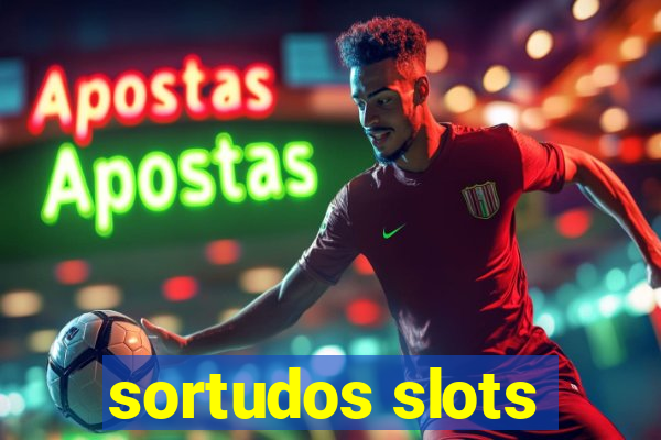 sortudos slots