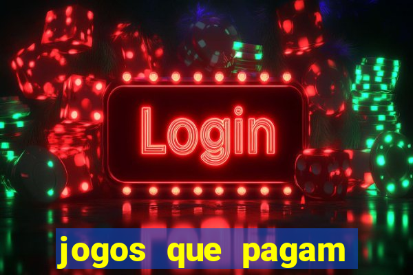 jogos que pagam sem precisar depositar