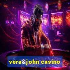 vera&john casino