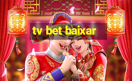 tv bet baixar