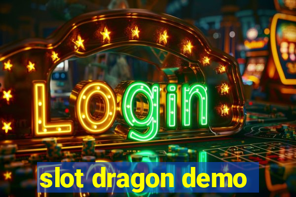 slot dragon demo