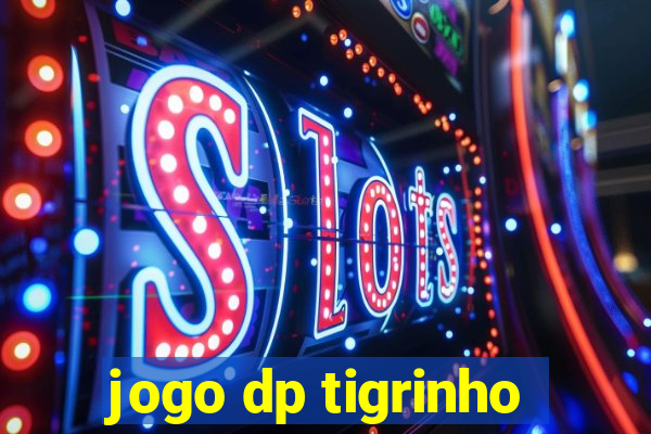 jogo dp tigrinho