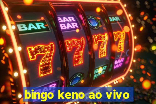 bingo keno ao vivo