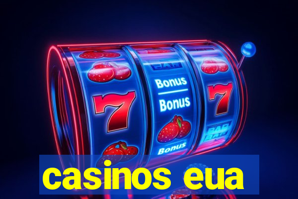 casinos eua