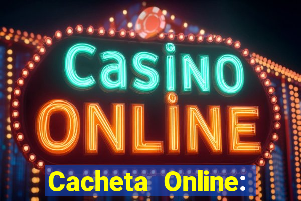 Cacheta Online: Jogo de Cartas