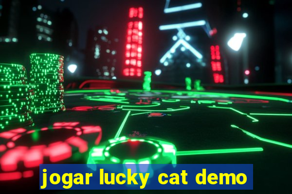 jogar lucky cat demo