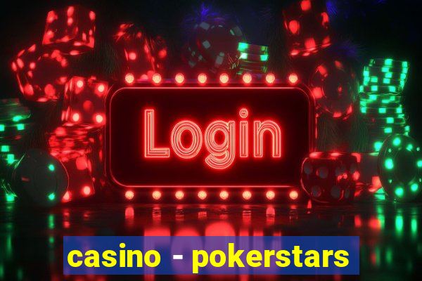 casino - pokerstars