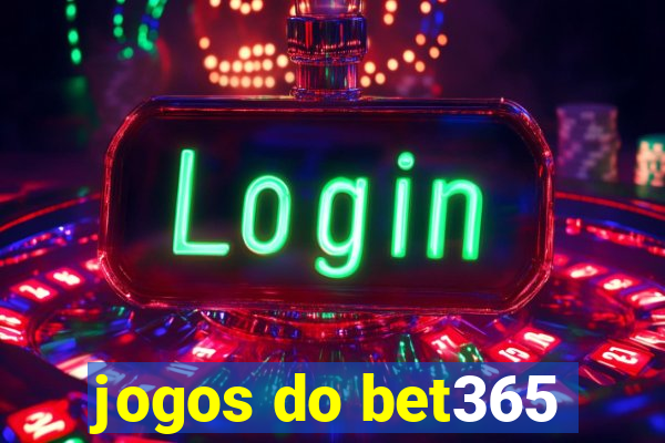 jogos do bet365