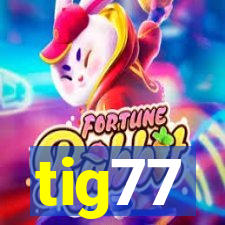 tig77