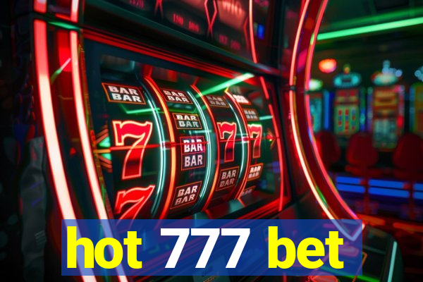 hot 777 bet