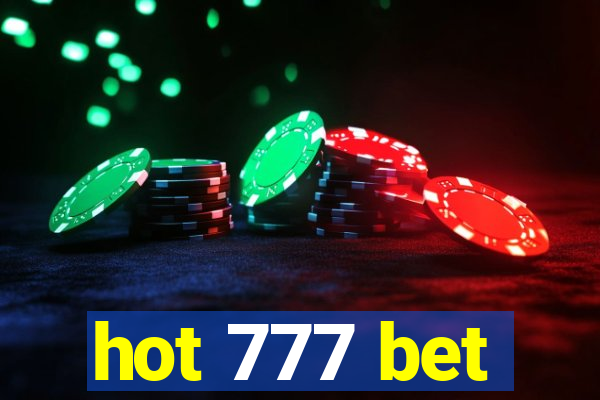 hot 777 bet