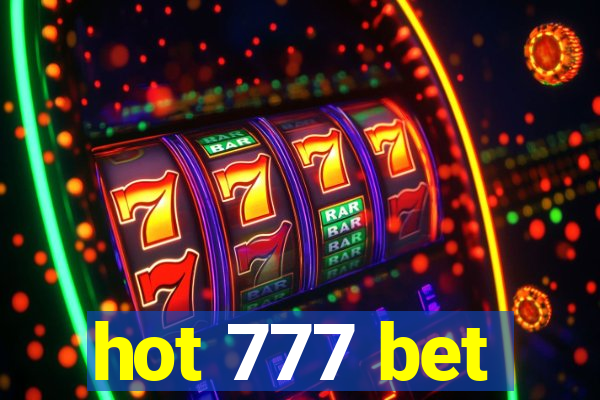 hot 777 bet