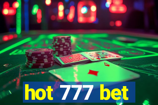 hot 777 bet