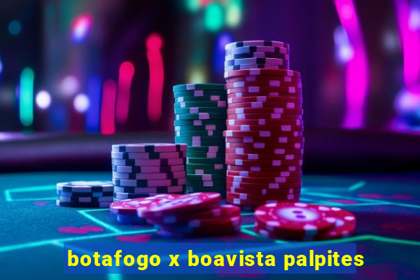 botafogo x boavista palpites