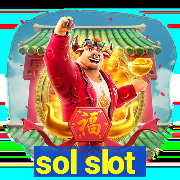 sol slot