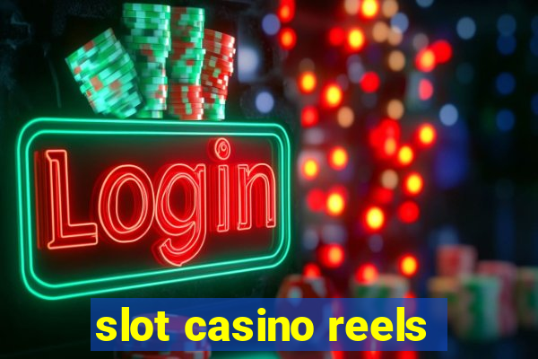 slot casino reels