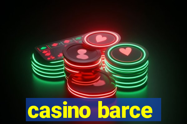 casino barce