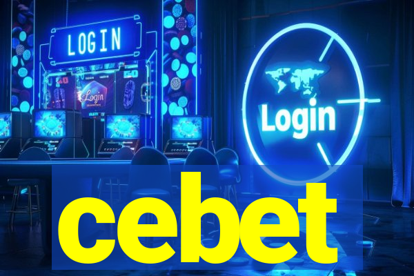 cebet