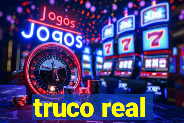 truco real