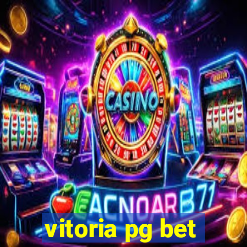 vitoria pg bet