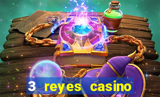 3 reyes casino poner saldo