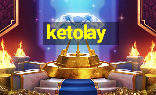 ketolay