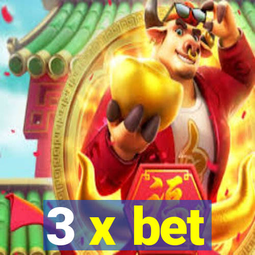 3 x bet