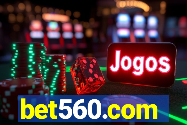 bet560.com