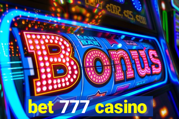 bet 777 casino