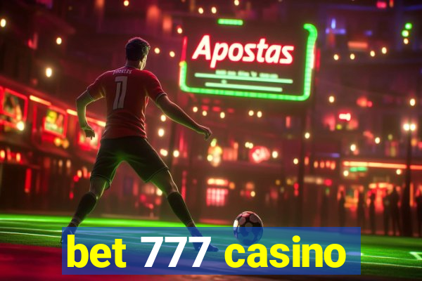 bet 777 casino