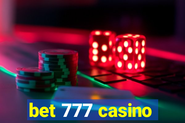 bet 777 casino