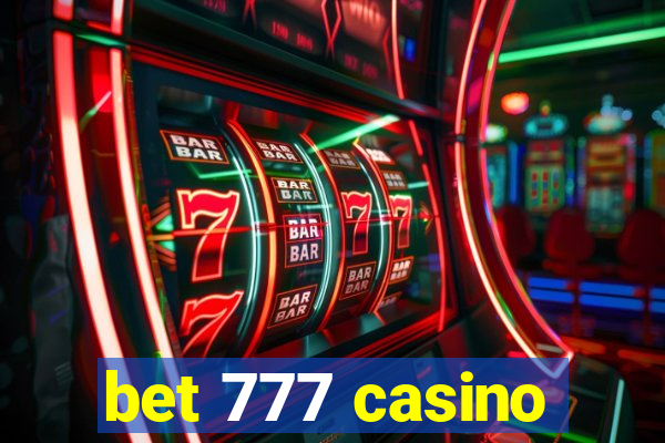 bet 777 casino